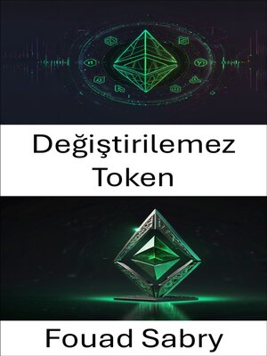 cover image of Değiştirilemez Token